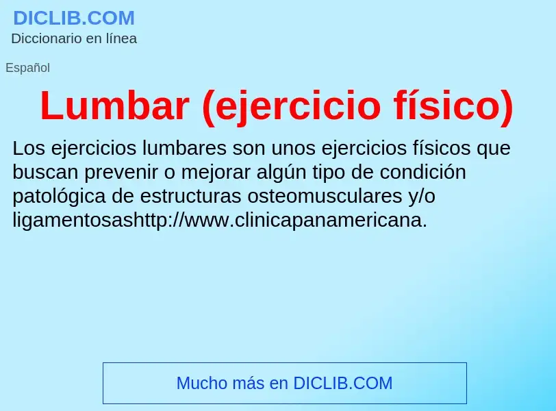 ¿Qué es Lumbar (ejercicio físico)? - significado y definición