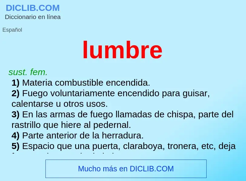 ¿Qué es lumbre? - significado y definición