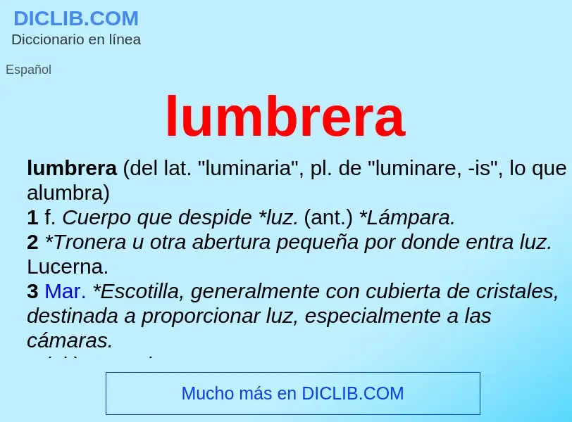 What is lumbrera - meaning and definition