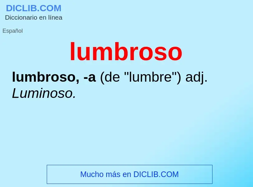 What is lumbroso - meaning and definition