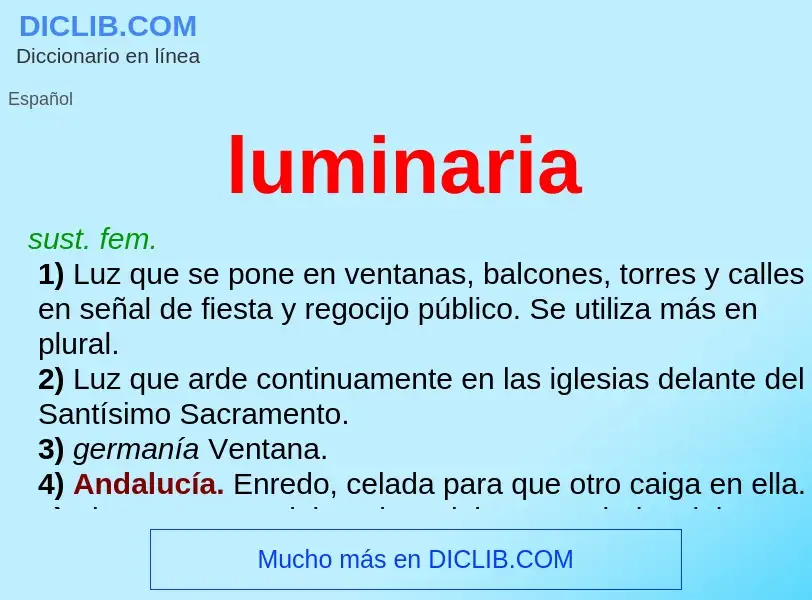 ¿Qué es luminaria? - significado y definición