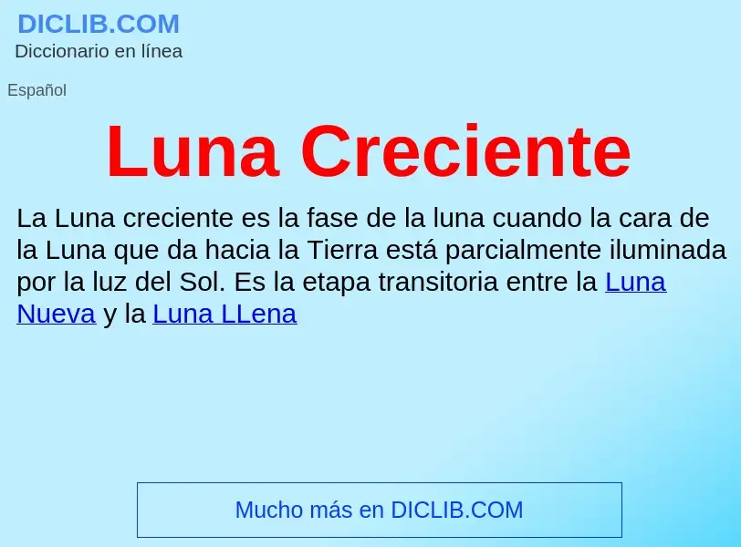 Was ist Luna Creciente - Definition