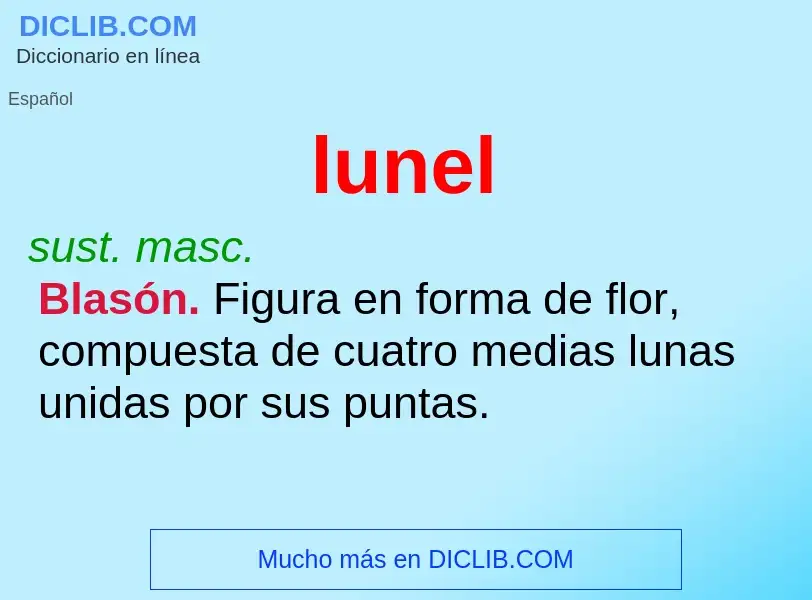 What is lunel - meaning and definition