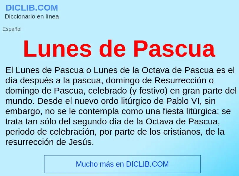 Что такое Lunes de Pascua - определение