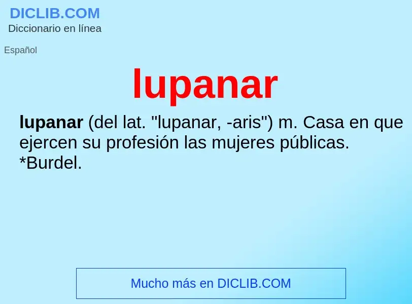 O que é lupanar - definição, significado, conceito