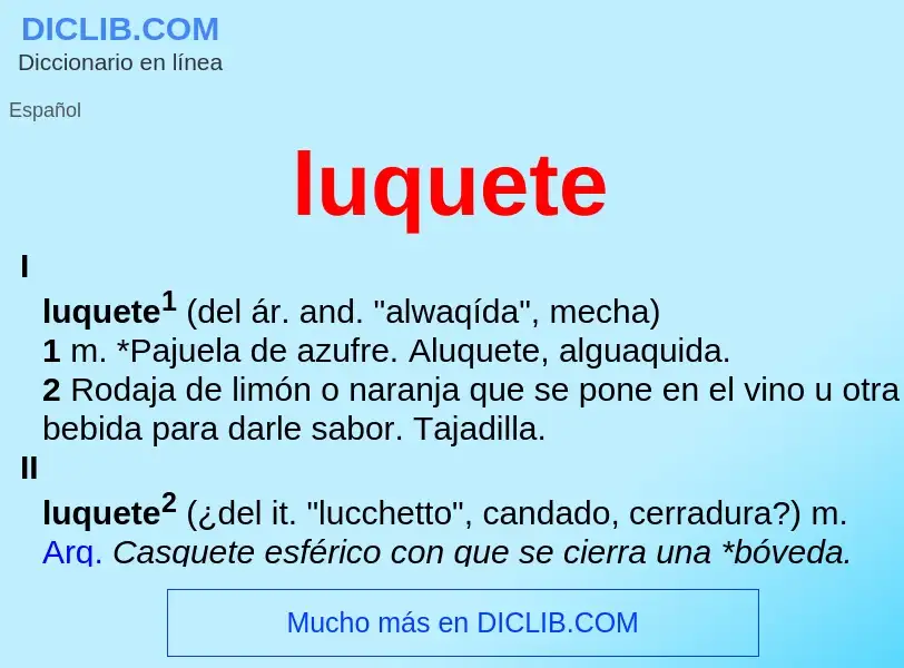 O que é luquete - definição, significado, conceito