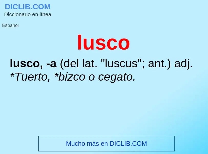 O que é lusco - definição, significado, conceito