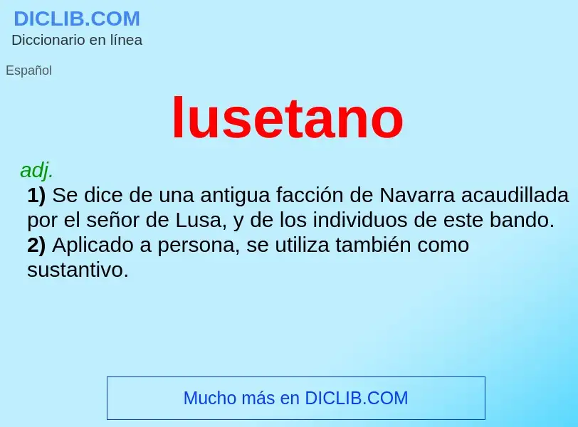 O que é lusetano - definição, significado, conceito