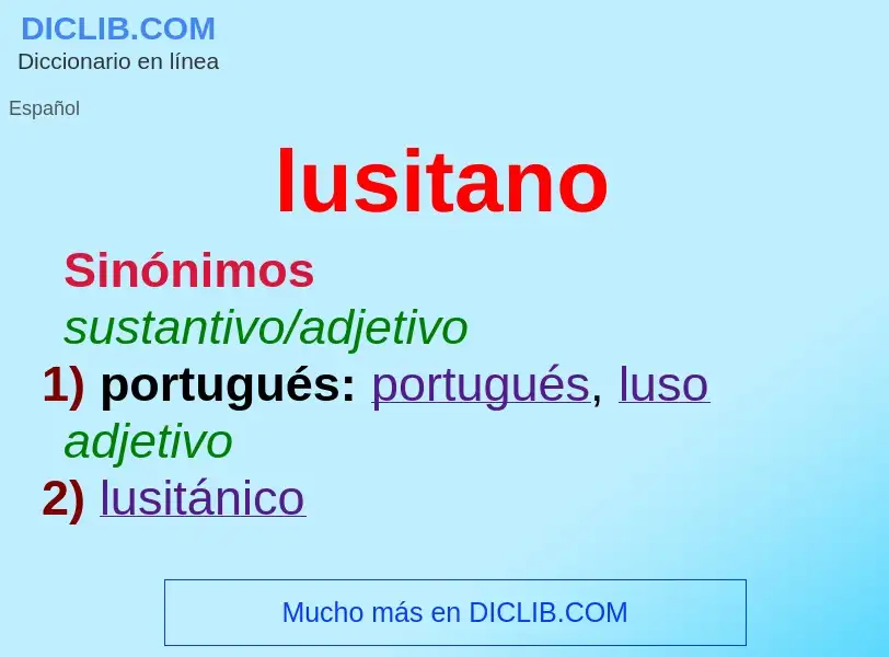 O que é lusitano - definição, significado, conceito