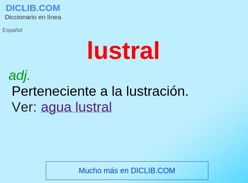 O que é lustral - definição, significado, conceito