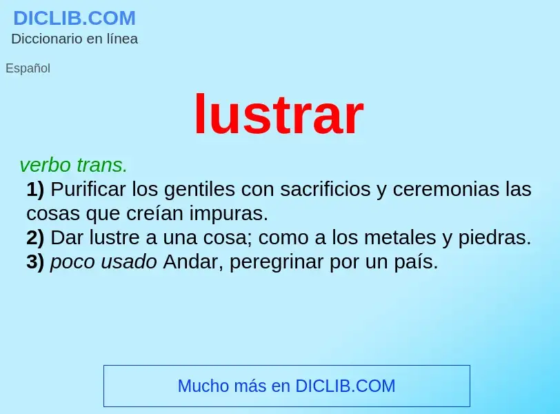 ¿Qué es lustrar? - significado y definición