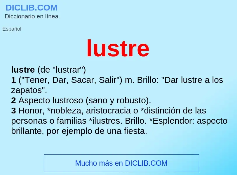 ¿Qué es lustre? - significado y definición