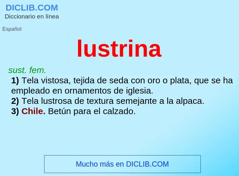 O que é lustrina - definição, significado, conceito