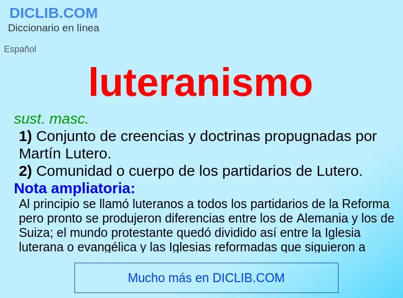 O que é luteranismo - definição, significado, conceito