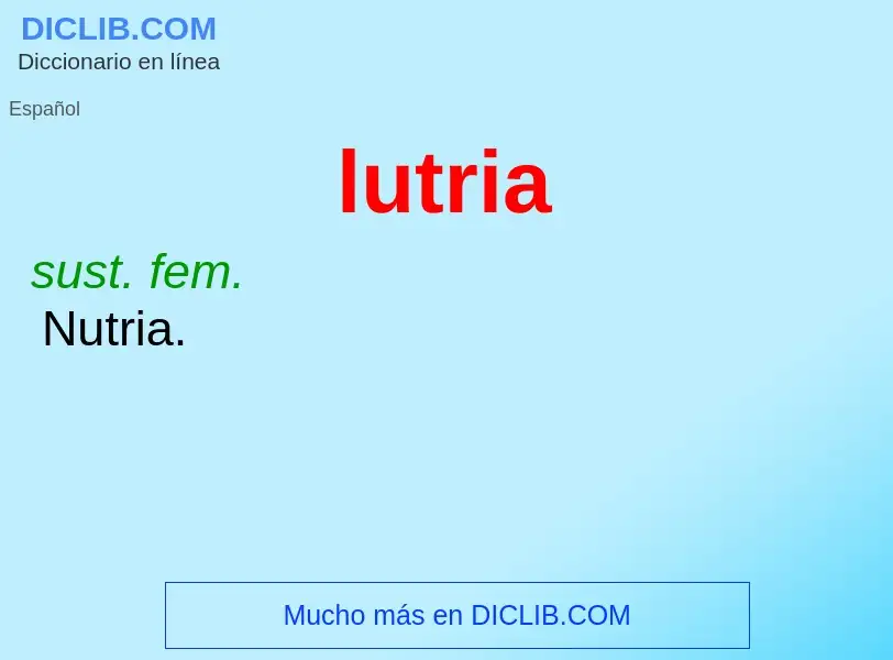 O que é lutria - definição, significado, conceito