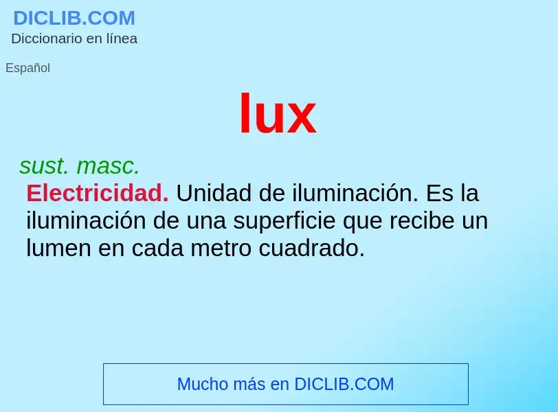 O que é lux - definição, significado, conceito