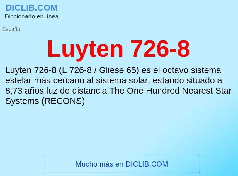 O que é Luyten 726-8 - definição, significado, conceito