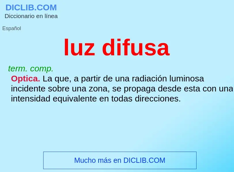 O que é luz difusa - definição, significado, conceito