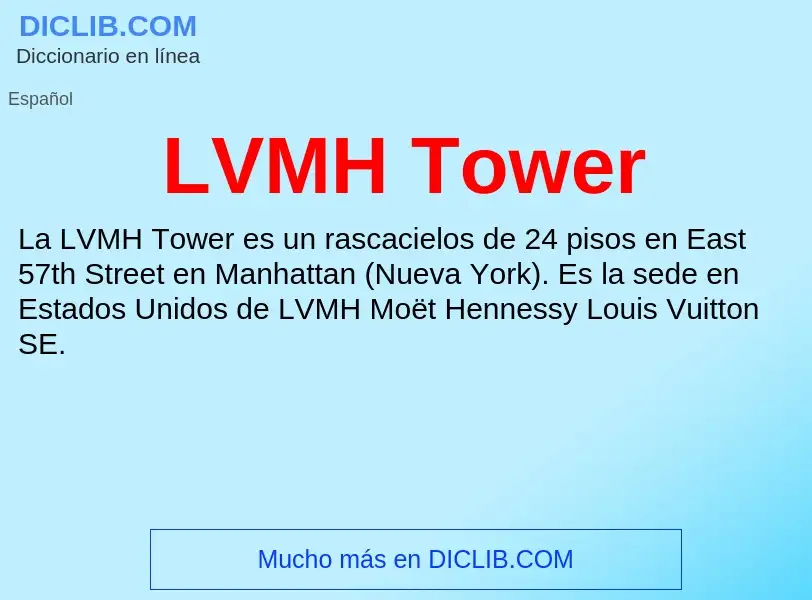 What is LVMH Tower - definition