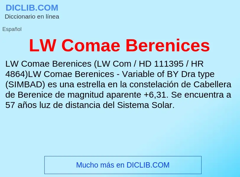 What is LW Comae Berenices - definition