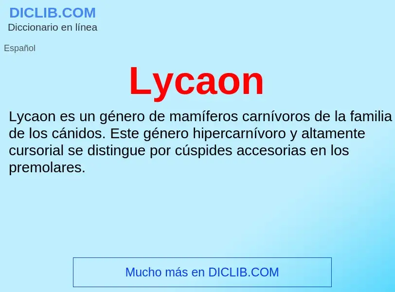 ¿Qué es Lycaon? - significado y definición