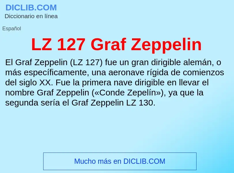 What is LZ 127 Graf Zeppelin - definition