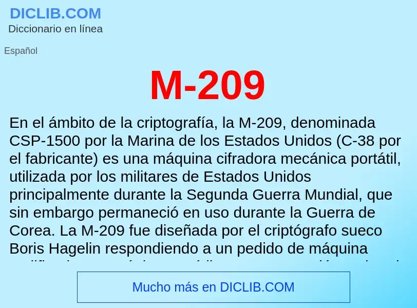 What is M-209 - meaning and definition