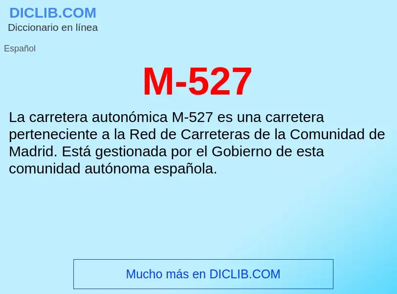 What is M-527 - meaning and definition