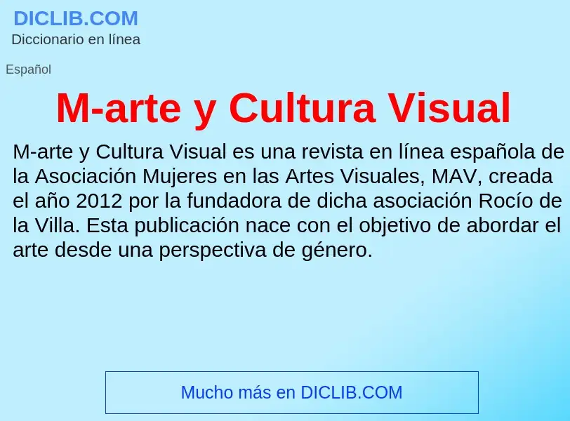 Wat is M-arte y Cultura Visual - definition