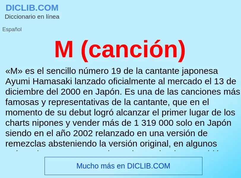 What is M (canción) - meaning and definition