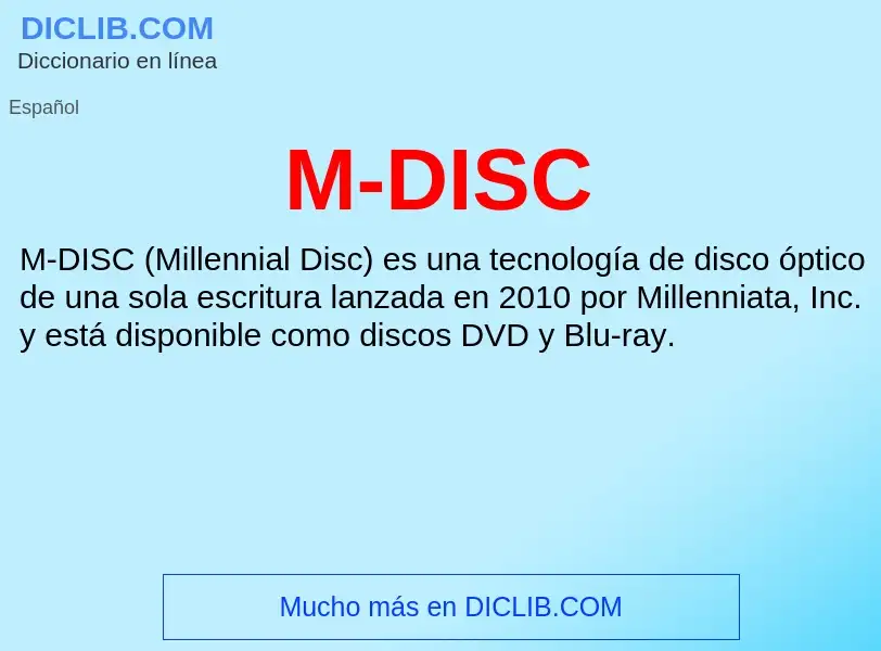 O que é M-DISC - definição, significado, conceito