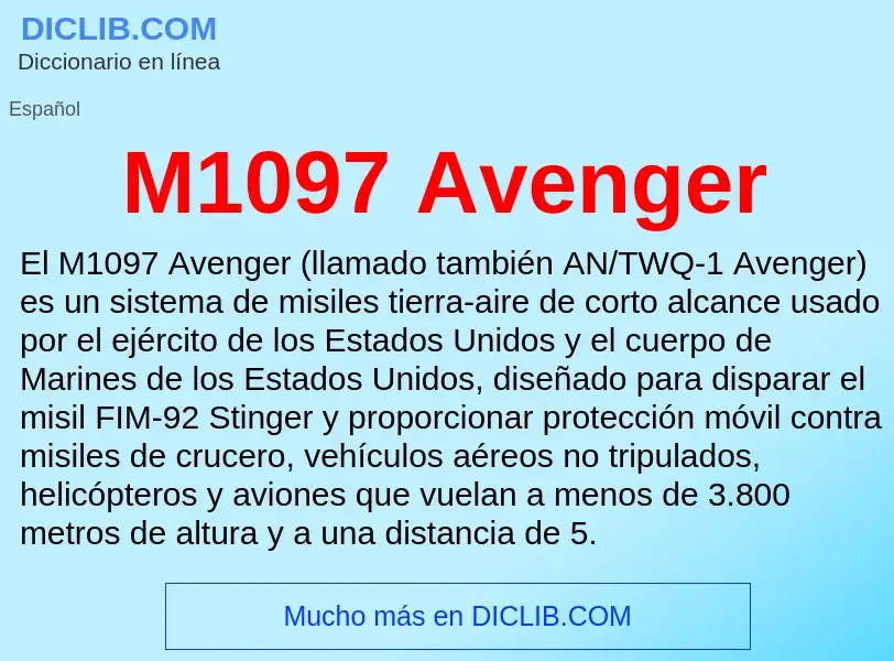 Wat is M1097 Avenger - definition