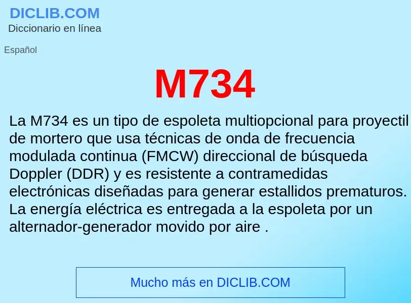 O que é M734 - definição, significado, conceito