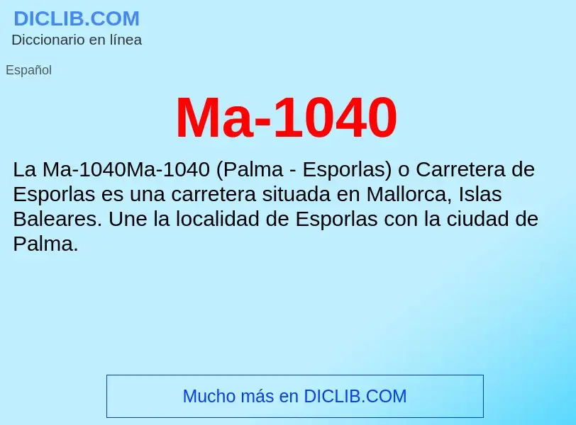 Wat is Ma-1040 - definition