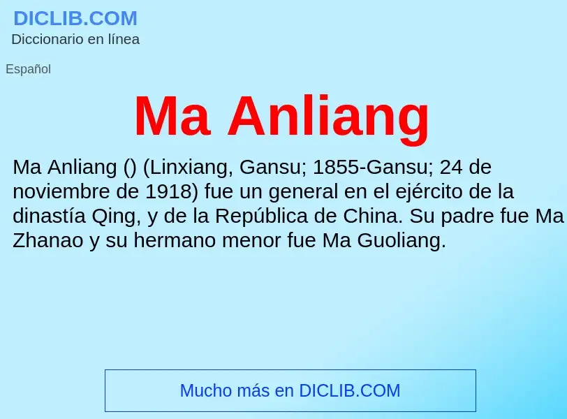 Wat is Ma Anliang - definition