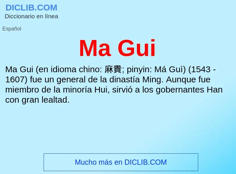 Wat is Ma Gui - definition