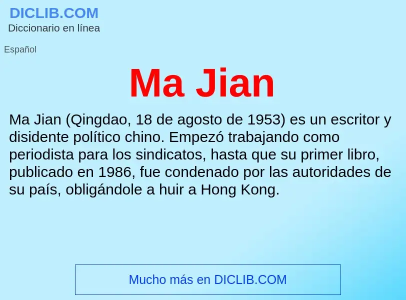 Wat is Ma Jian - definition