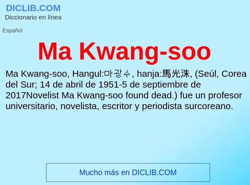 Wat is Ma Kwang-soo - definition