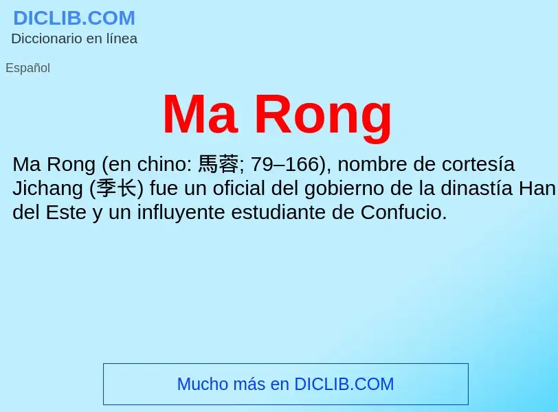 Wat is Ma Rong - definition