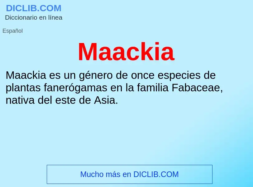 Wat is Maackia - definition