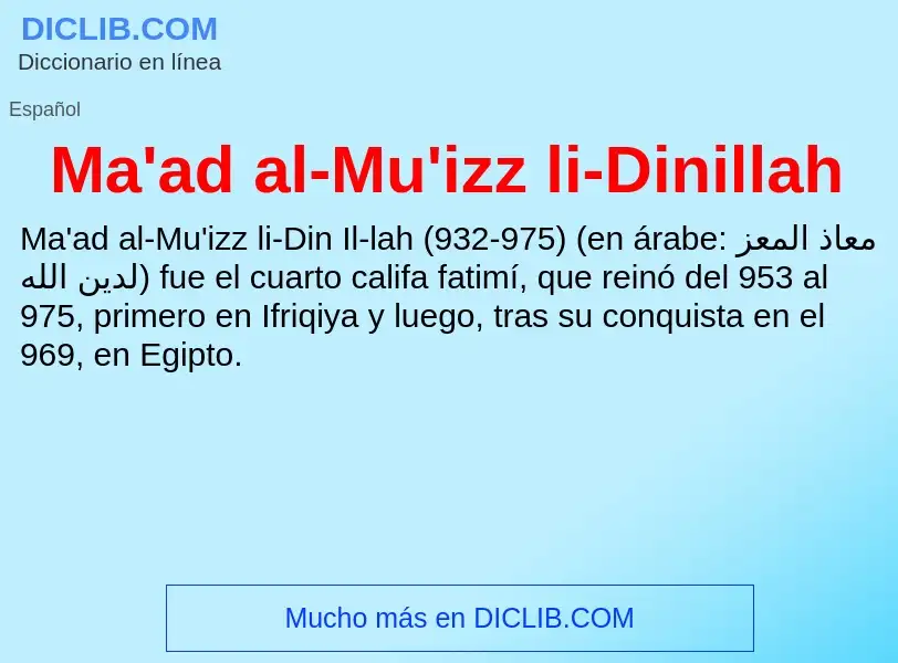 Wat is Ma'ad al-Mu'izz li-Dinillah - definition