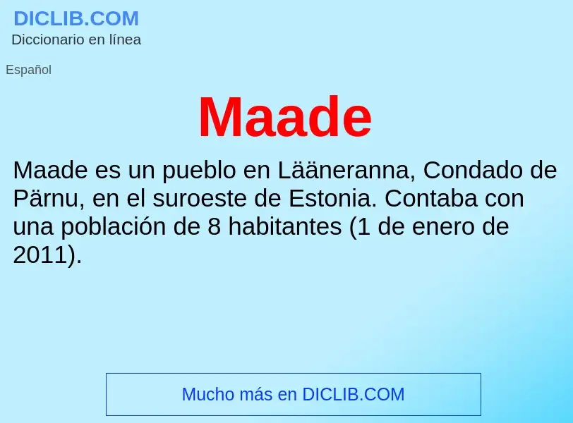 Wat is Maade - definition