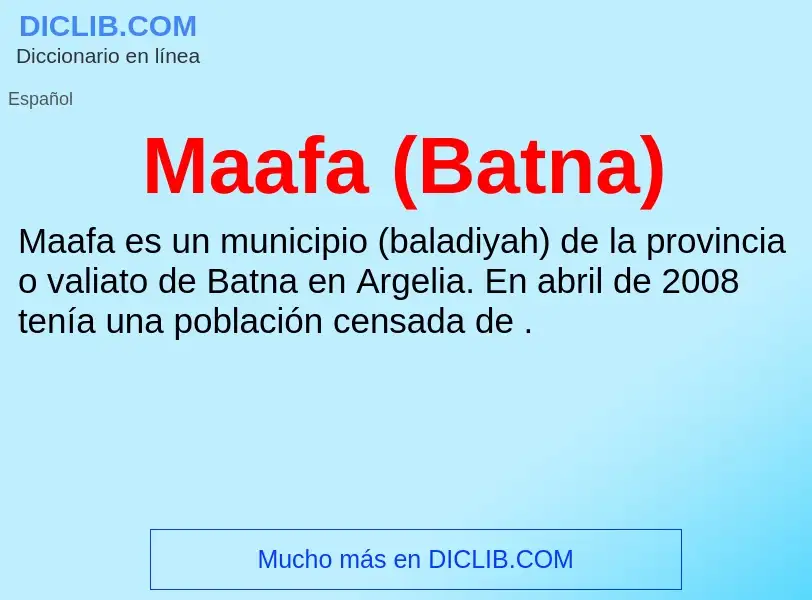 Wat is Maafa (Batna) - definition