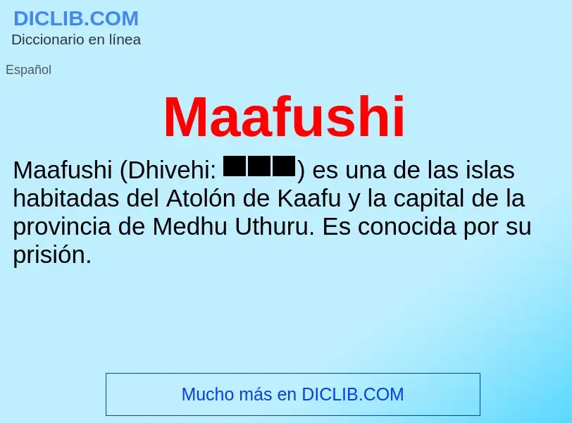 Wat is Maafushi - definition