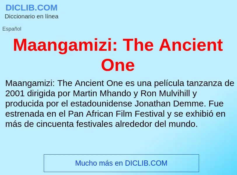 Wat is Maangamizi: The Ancient One - definition