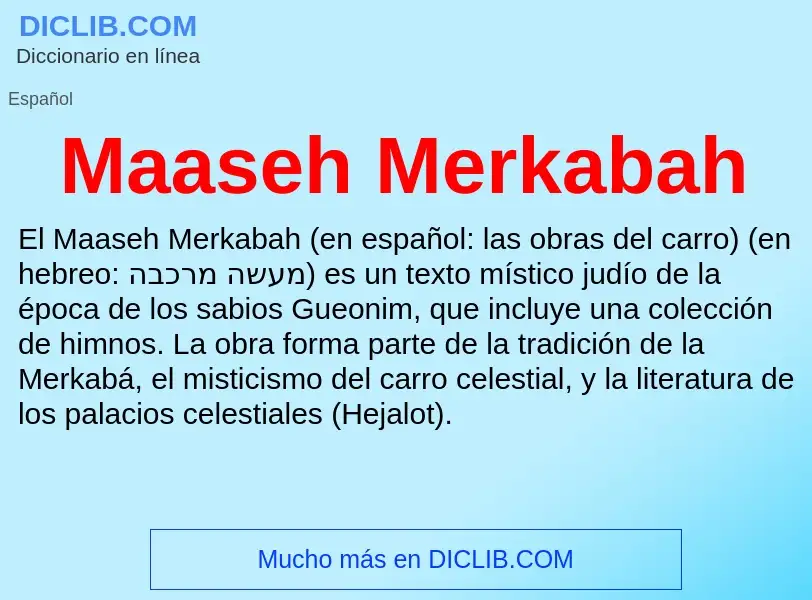 Wat is Maaseh Merkabah - definition