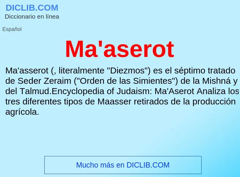 Wat is Ma'aserot - definition