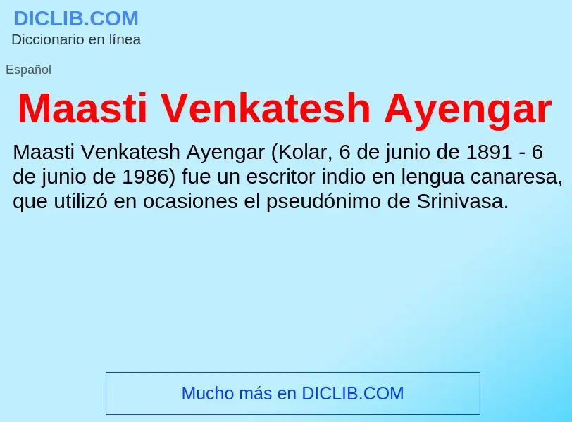 Wat is Maasti Venkatesh Ayengar - definition