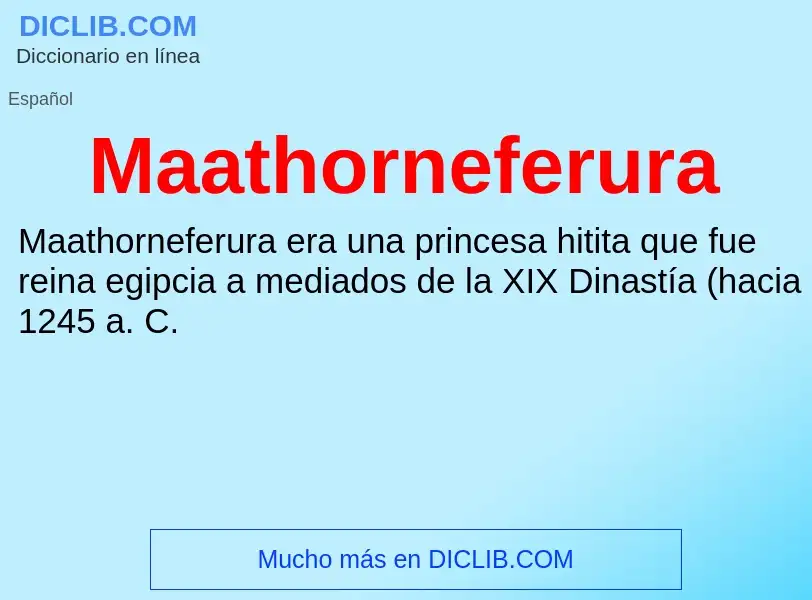 Wat is Maathorneferura - definition