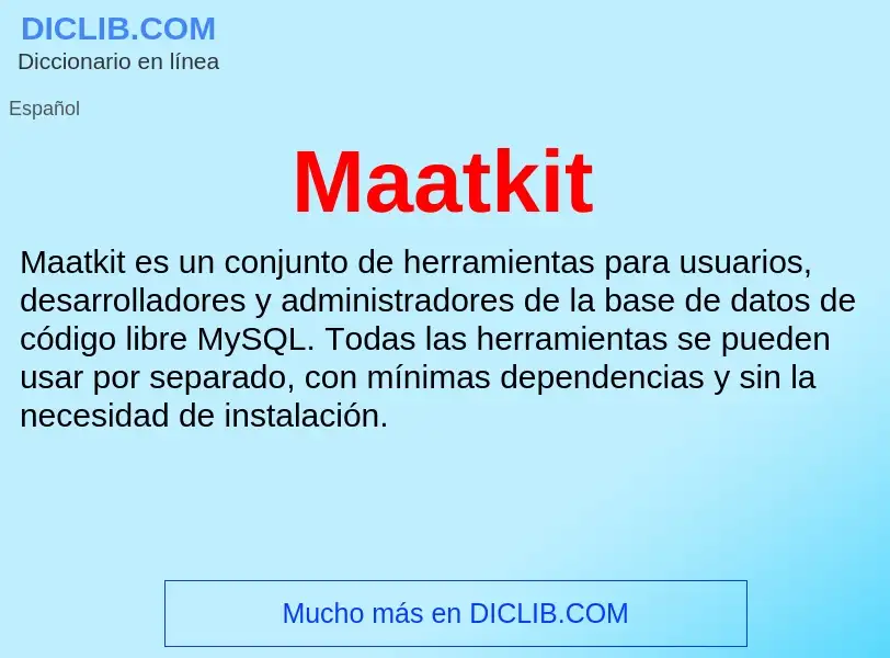 Wat is Maatkit - definition